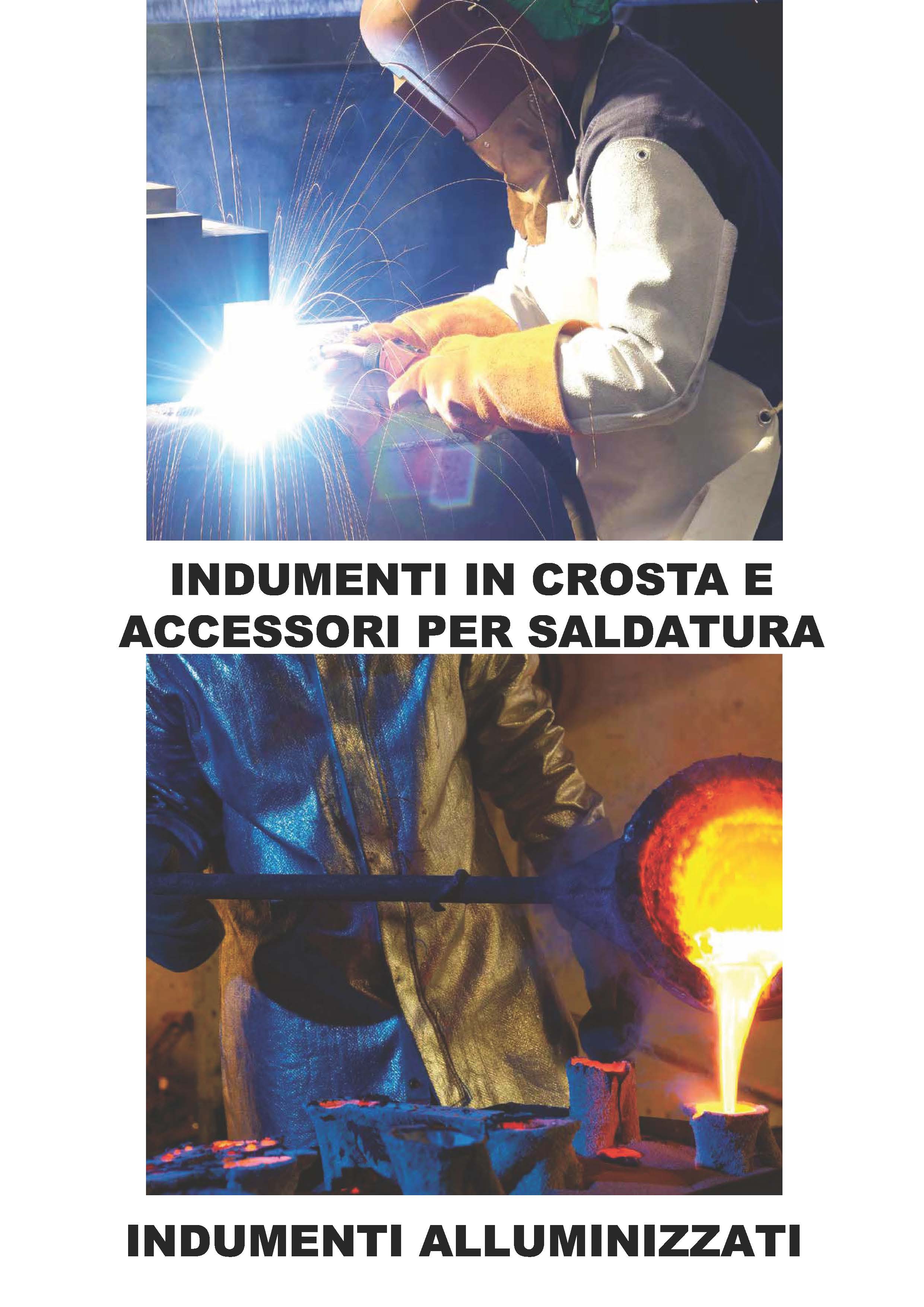 INDUMENTI IN CROSTA E ALLUMINIZZATI